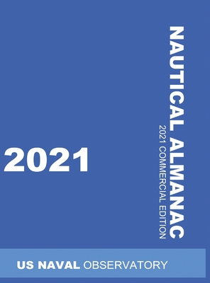 2021 Nautical Almanac - Uk Hydrographic