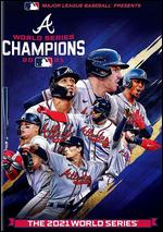 2021 World Series Champions: Atlanta Braves - 