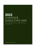 2022 Licensing and Surplus Lines Laws