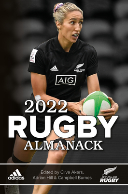 2022 Rugby Almanack - Akers, Clive, and Hill, Adrian, and Burnes, Campbell