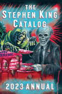 2023 Stephen King Annual: Creepshow (with Calendar, Facts & Trivia)