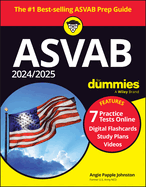 2024/2025 ASVAB for Dummies: Book + 7 Practice Tests + Flashcards + Videos Online