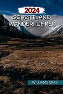 2024 Schottland Wanderf?hrer