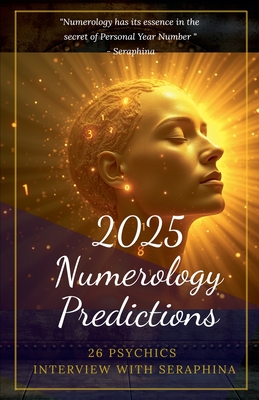 2025 Numerology Predictions - Psychics, 26