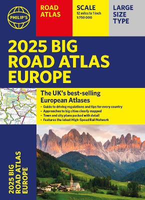 2025 Philip's Big Road Atlas of Europe: (A3 Paperback) - Philip's Maps