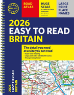 2026 Philip's Easy to Read Road Atlas of Britain: (A4 Spiral Bound)