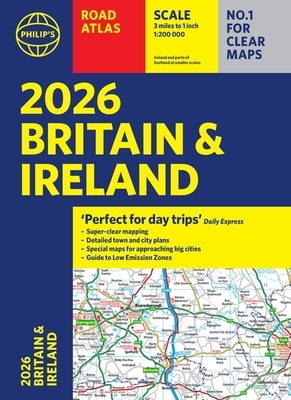 2026 Philip's Road Atlas Britain & Ireland: (A4 Paperback) - Philip's Maps
