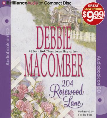 204 Rosewood Lane - Macomber, Debbie, and Burr, Sandra (Read by)