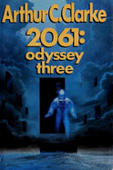 2061: Odyssey Three - Clarke, Arthur Charles