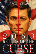 2063: Return of the Curse