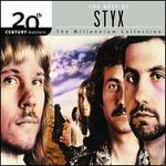 20th Century Masters: The Millennium Collection: Best of Styx