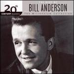 20th Century Masters: The Millennium Collection: The Best of Bill Anderson - Bill Anderson