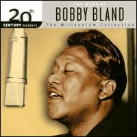 20th Century Masters - The Millennium Collection: The Best of Bobby "Blue" Bland - Bobby "Blue" Bland