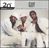 20th Century Masters - The Millennium Collection: The Best of Guy  - Guy