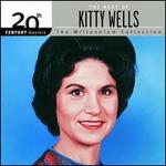 20th Century Masters - The Millennium Collection: The Best of Kitty Wells
