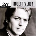 20th Century Masters - The Millennium Collection: The Best of Robert Palmer