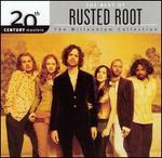 20th Century Masters - The Millennium Collection: The Best of Rusted Root