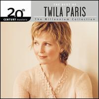 20th Century Masters: The Millennium Collection: The Best of Twila Paris - Twila Paris