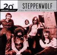 20th Century Masters - The Millennium Collection - Steppenwolf