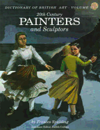 20th Century Painters and Sculptors - Spalding, Frances, and Spalding & Collins