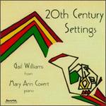 20th Century Settings - Gail Williams (horn); Mary Ann Covert (piano)