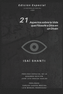 21 Aspectos sobre la Vida que Filosof? a Dios en un Divn ( Relatividad): Edici?n Especial