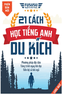 21 Cch H c Ti ng Anh Du K?ch