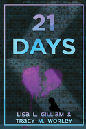 21 Days: Finding Strength and Healing