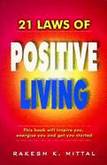 21 Laws of Positive Living