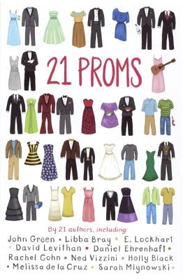 21 Proms - Levithan, David (Editor), and Ehrenhaft, Daniel (Editor)