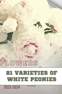 21 Varieties of White Peonies: Become flowers expert