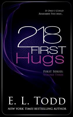 218 First Hugs - Todd, E L