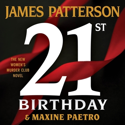 21st Birthday - Paetro, Maxine, and Patterson, James, and Lavoy, January (Read by)