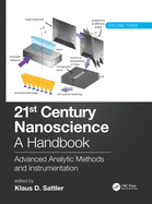 21st Century Nanoscience - A Handbook: Advanced Analytic Methods and Instrumentation (Volume 3)