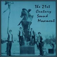 21st Century Sound Movement - 21st Century Sound Movement