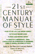 21st Century Style Manual - Kipfer, Barbara Ann, PhD (Editor), and Princeton Language Institute (Editor)