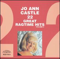 22 Great Ragtime, Vol. 2 - Jo Anne Castle