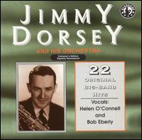 22 Original Recordings - Jimmy Dorsey & His Orchestra