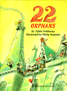 22 Orphans - Veldkamp, Tjibbe