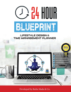 24 Hour Blueprint Planner