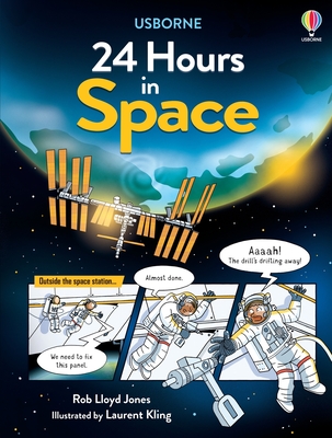 24 Hours in Space - Jones, Rob Lloyd