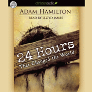 24 Hours That Changed the World