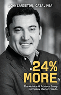 24% More: The Advice & Advisor Every Company Owner Needs