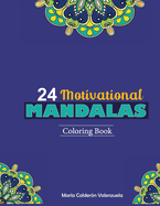 24 Motivational Mandalas: Coloring book