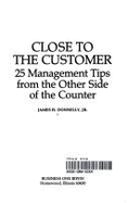 25 management lessons from the customer's side of the counter - Donnelly, James H.