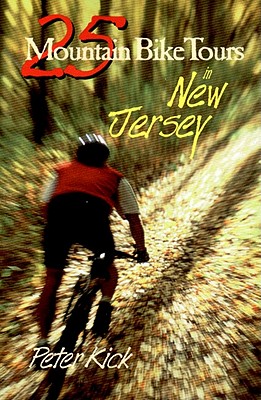 25 Mountain Bike Tours in New Jersey - Kick, Peter