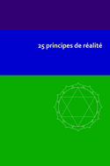 25 principes de ralit