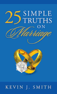 25 Simple Truths on Marriage