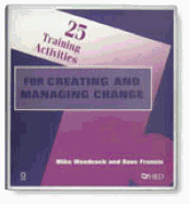 25 Training Activities for Creating and Managing Change