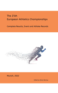 25th European Athletics Championships - Munich 2022: Complete Results